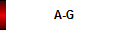 A-G