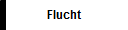 Flucht