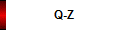 Q-Z