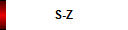 S-Z